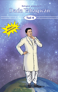Dada Bhagwan Teil-4